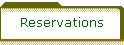 Reservations